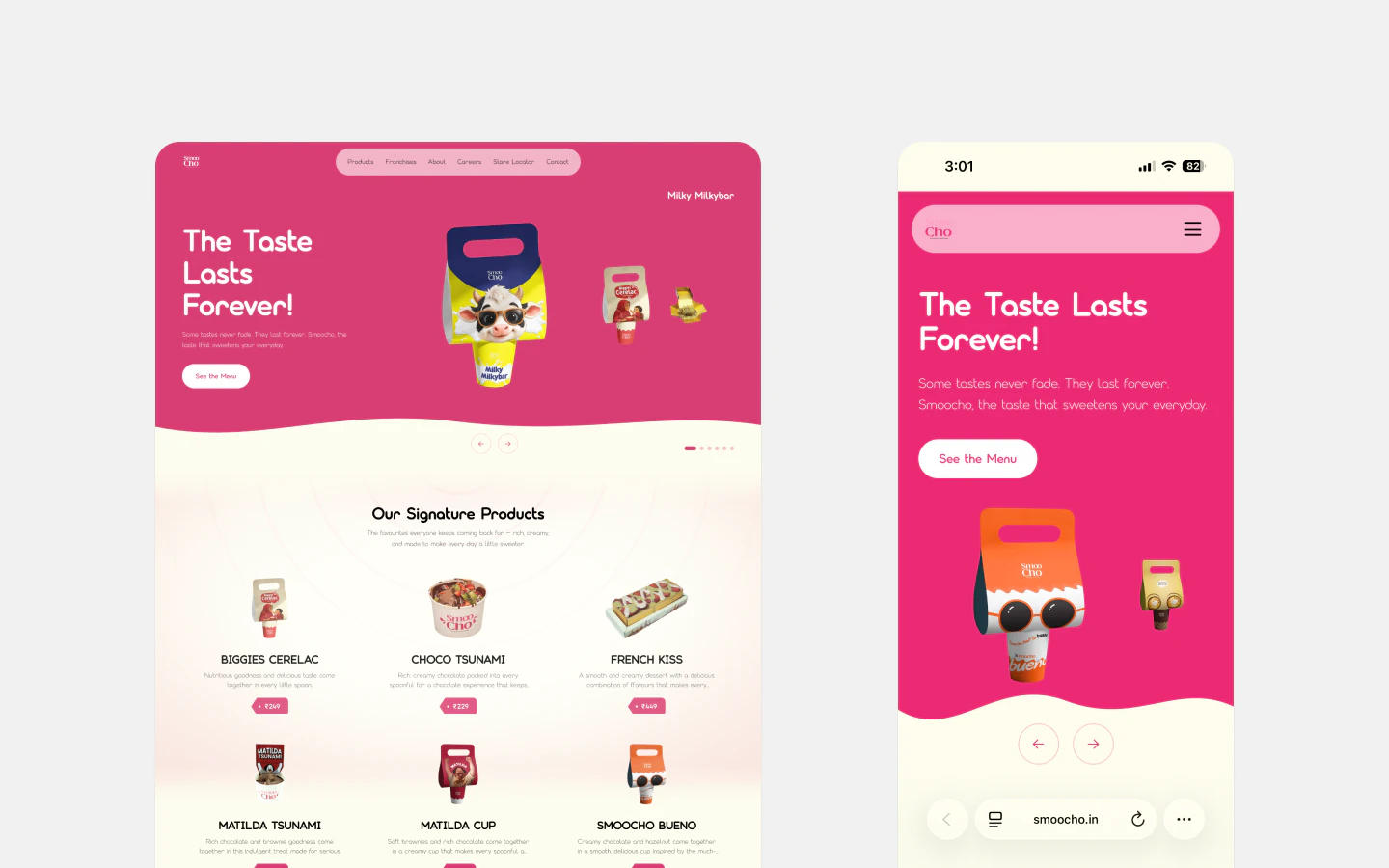 The SmooCho homepage on both screens — on the desktop, the pink hero reading "The Taste Lasts Forever!" with a See the Menu button and the Milky Milkybar pack, and Our Signature Products beginning below it; beside it a phone showing the same page stacked for mobile, open at smoocho.in.